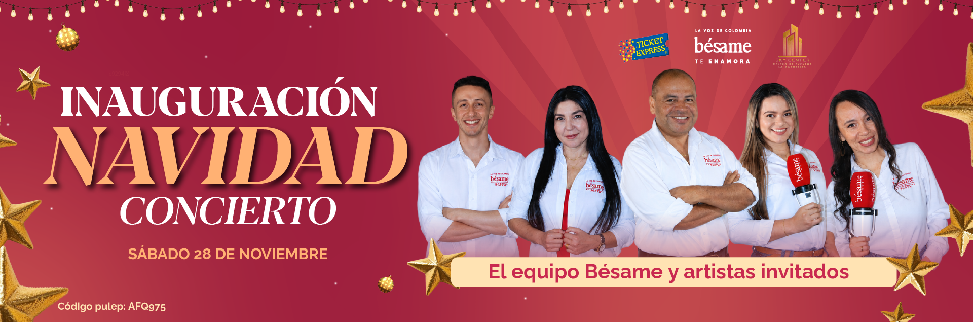 CONCIERTO DE INAUGURACION DE LA NAVIDAD BÉSAME 2026