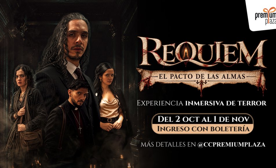 Réquiem: El Pacto de las Almas, experiencia inmersiva de terror en Premium Plaza, Medellín