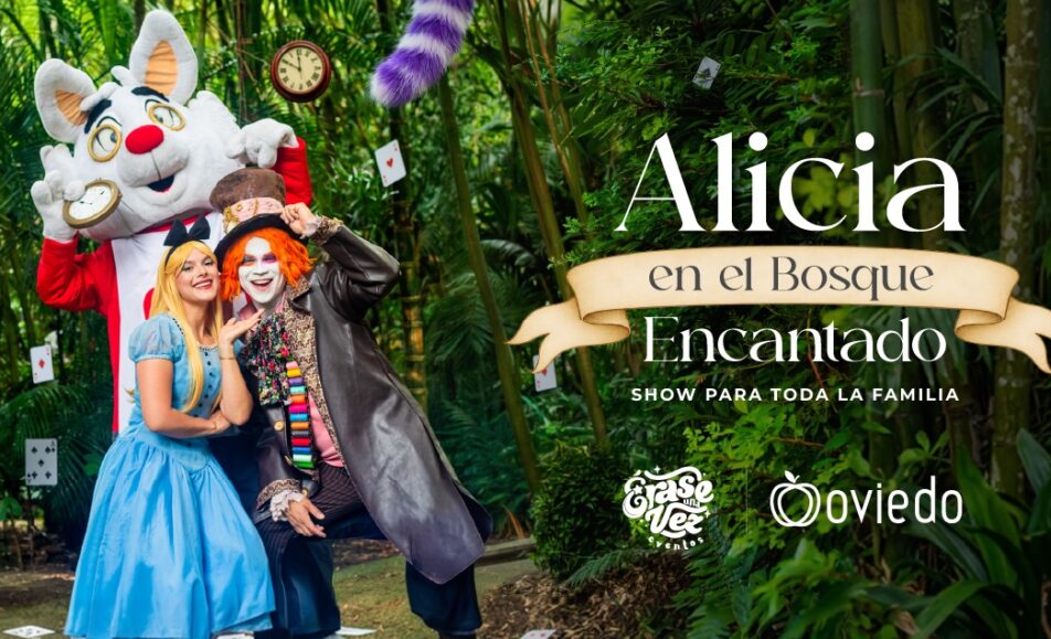 Alicia en el Bosque Encantado - Centro Comercial Oviedo 2026