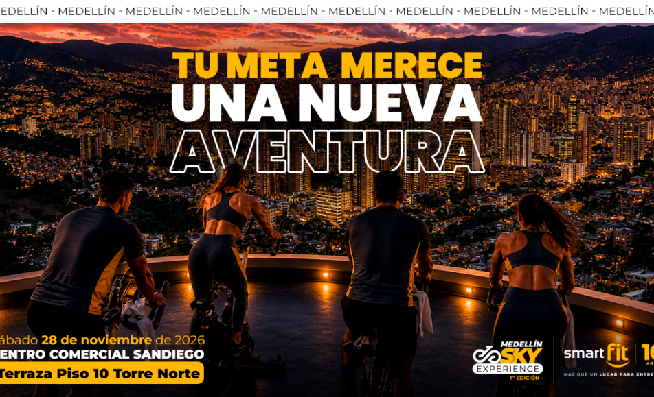 SKY EXPERIENCE MEDELLÍN | 1RA EDICIÓN
